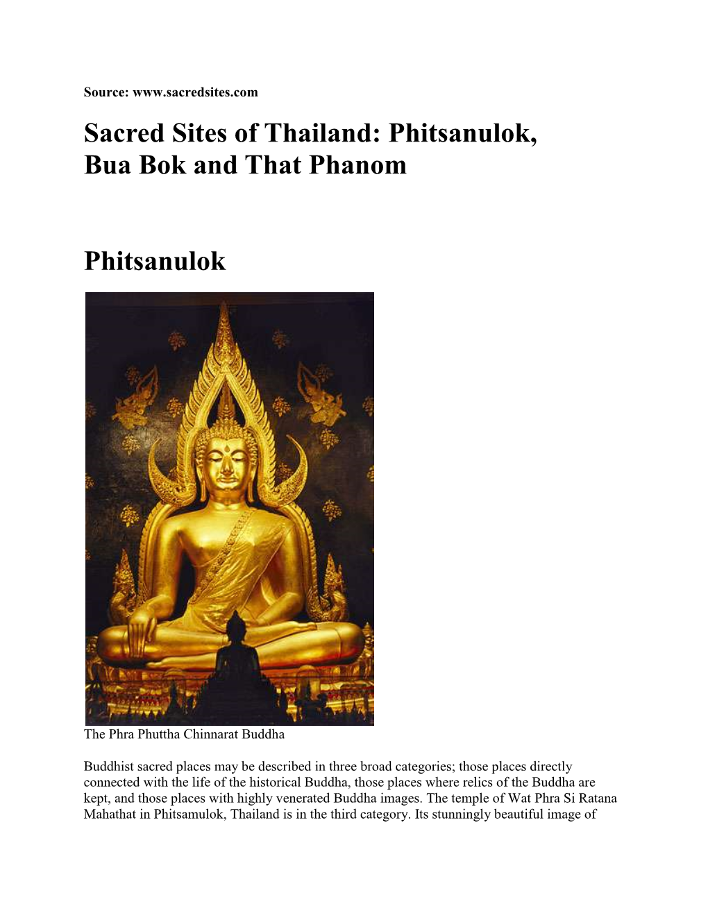 Sacred Sites of Thailand: Phitsanulok, Bua Bok and That Phanom