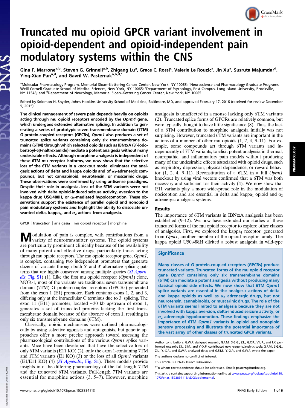 Truncated Mu Opioid GPCR Variant Involvement in Opioid-Dependent and Opioid-Independent Pain Modulatory Systems Within the CNS