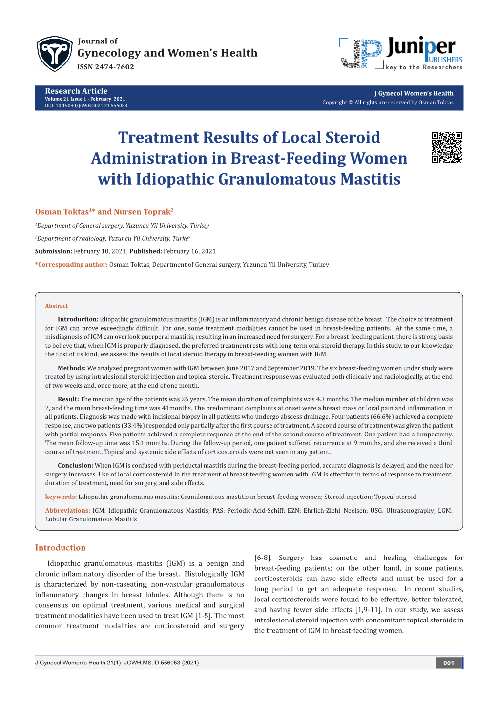 Treatment Results of Local Steroid Administration in Breast-Feeding Women with Idiopathic Granulomatous Mastitis