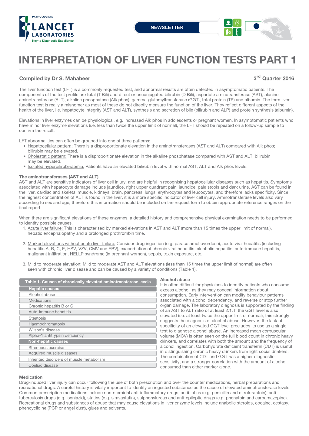 INTERPRETATION of LIVER FUNCTION TESTS PART 1 Compiled by Dr S