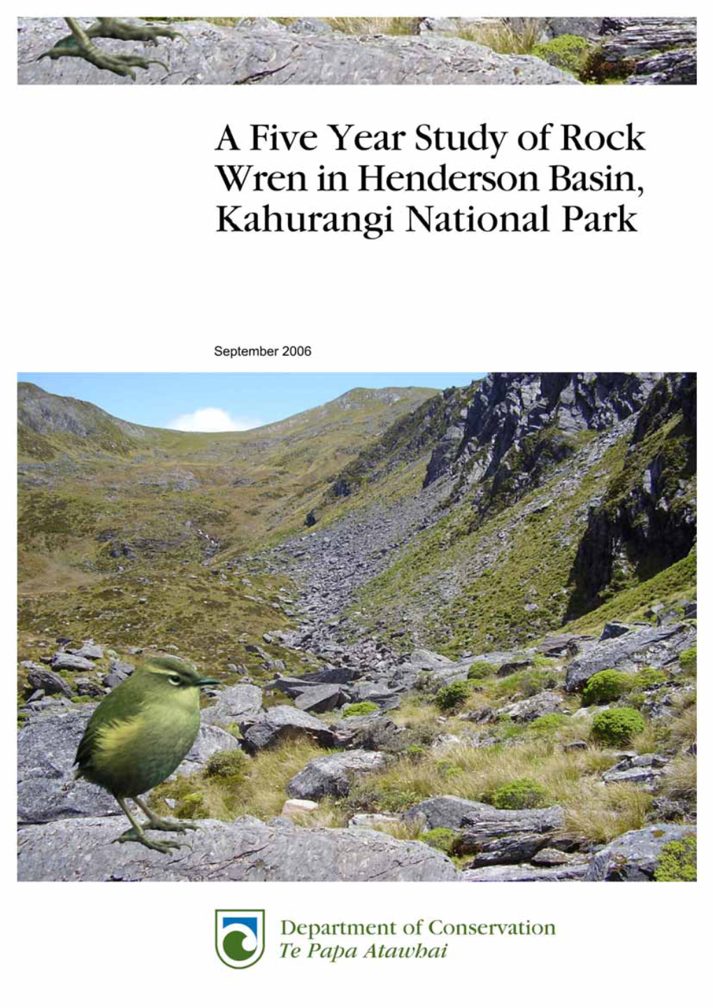 A Five Year Study of Rock Wren in Henderson Basin, Kahurangi National Park