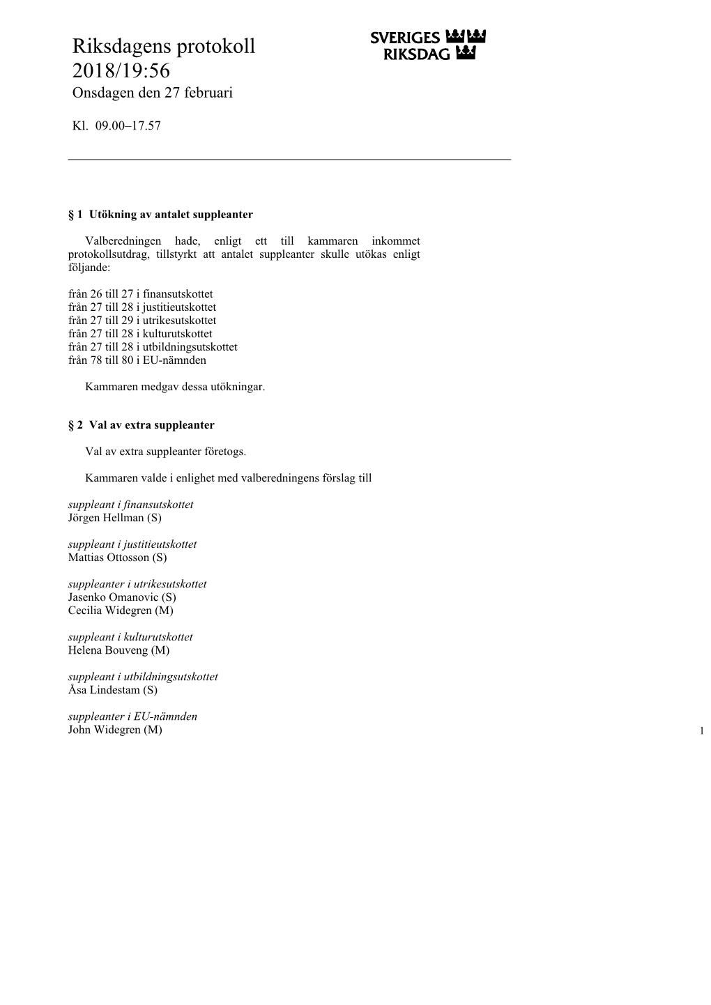 Snabbprotokoll 2018/19:56, Onsdagen Den 27 Februari-Kl. 09.00