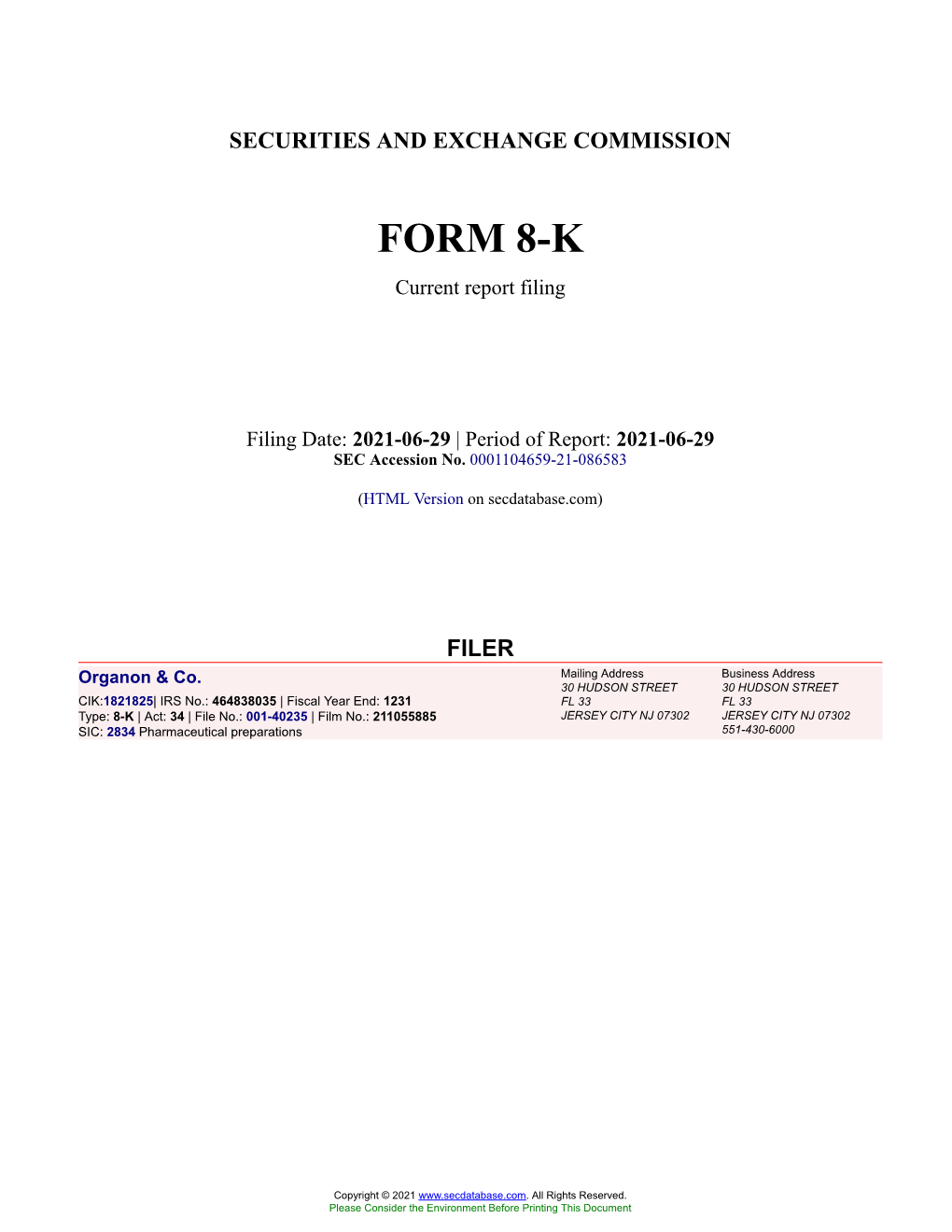 Organon & Co. Form 8-K Current Event Report Filed 2021-06-29