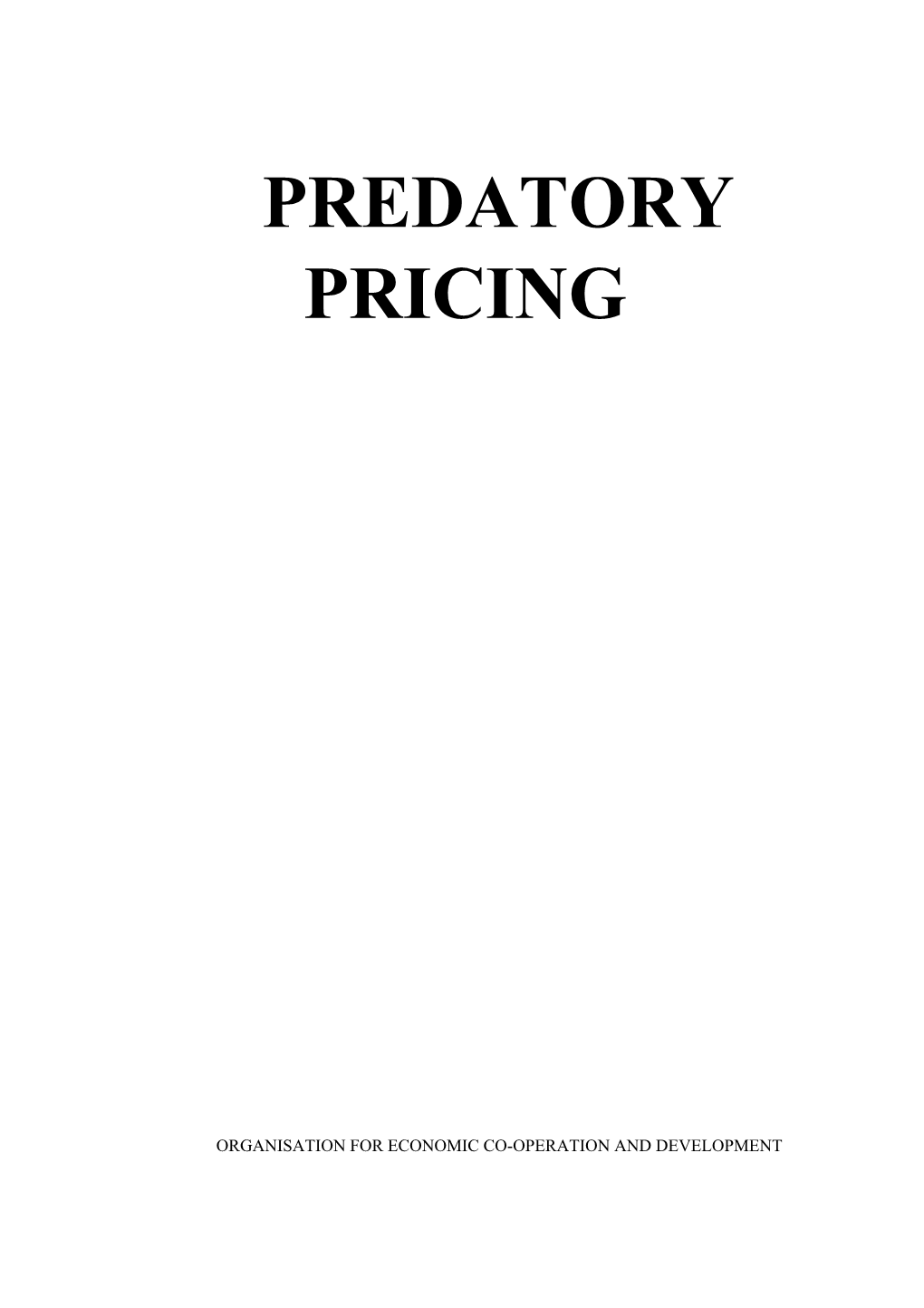 Predatory Pricing