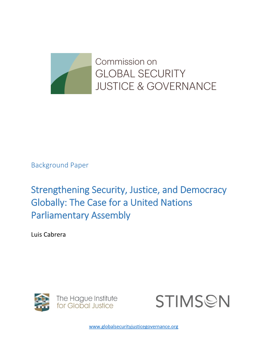 Strengthening Security, Justice, and Democracy Globally: the Case for a United Nations Parliamentary Assembly