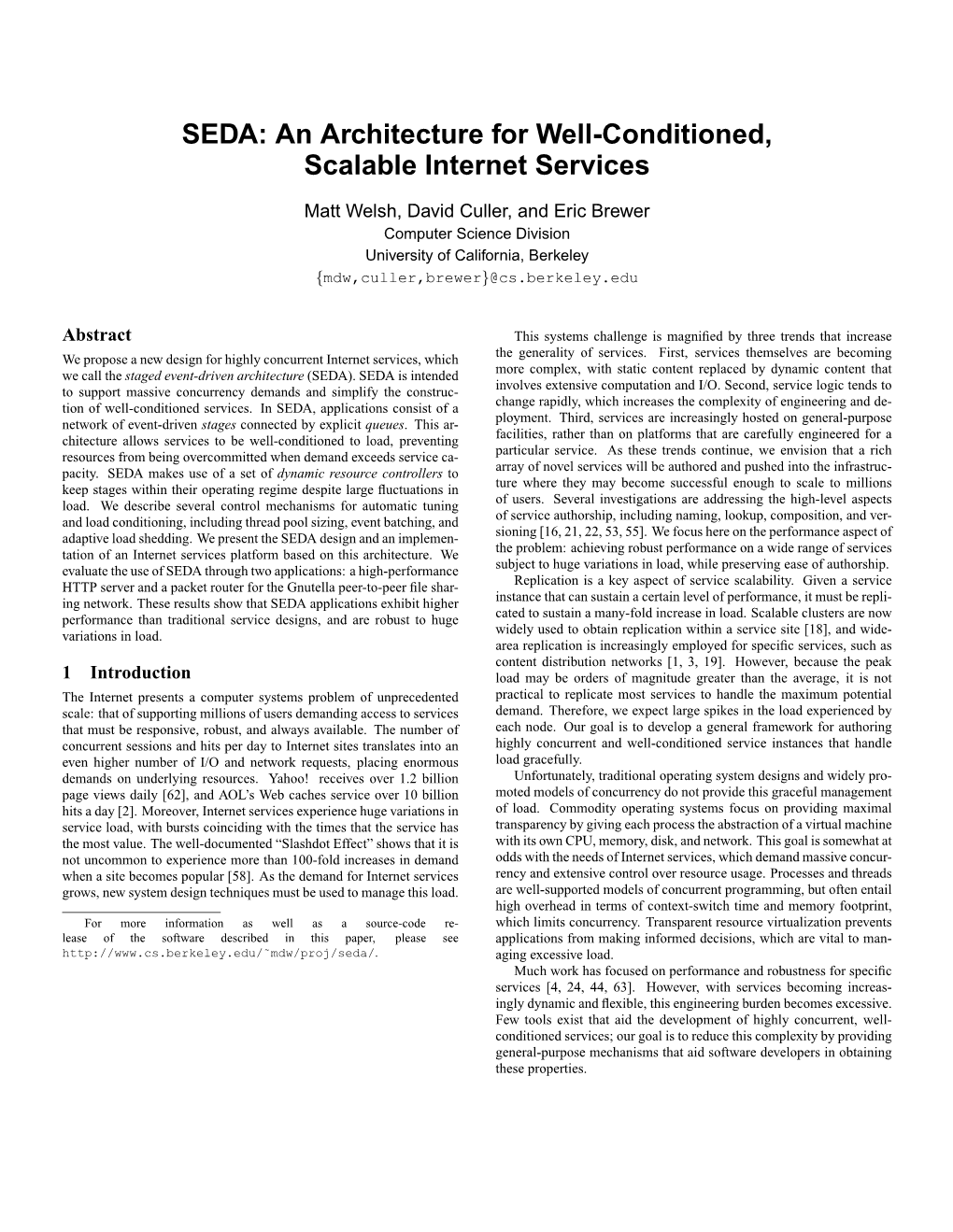 SEDA: an Architecture for Well-Conditioned, Scalable Internet Services