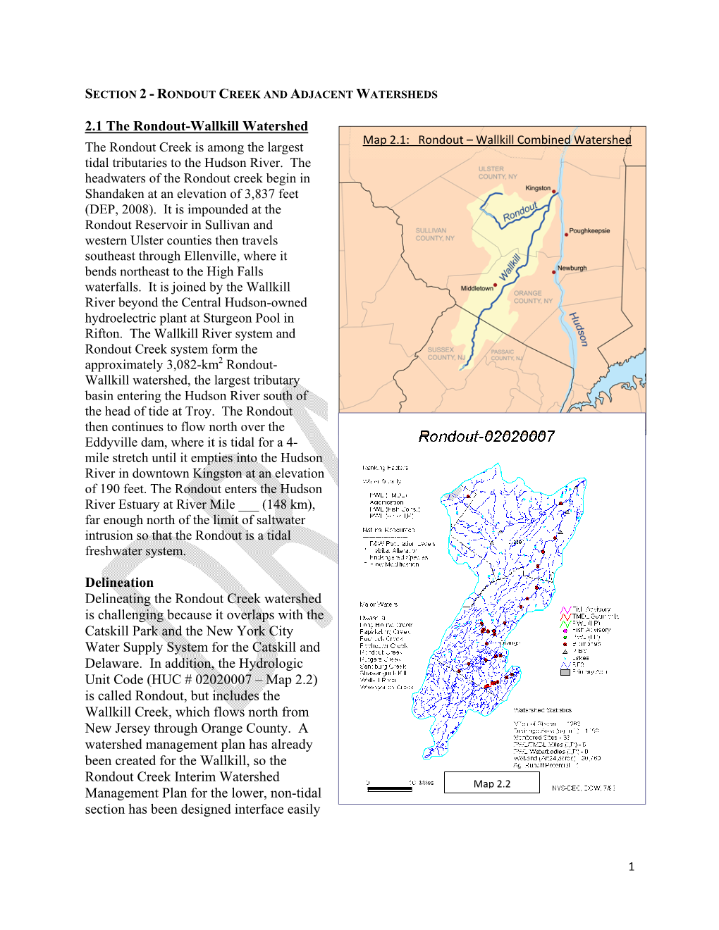 2.1 the Rondout-Wallkill Watershed Map 2.1: Rondout – Wallkill Combined Watershed the Rondout Creek Is Among the Largest Tidal Tributaries to the Hudson River