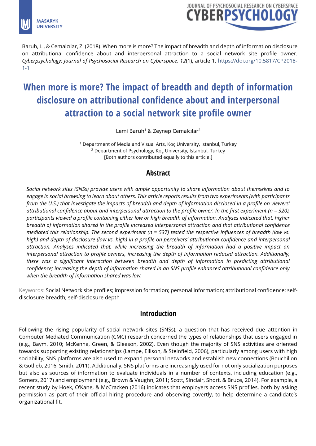 The Impact of Breadth and Depth of Information Disclosure on Attributional Confidence About and Interpersonal Attraction to a Social Network Site Profile Owner