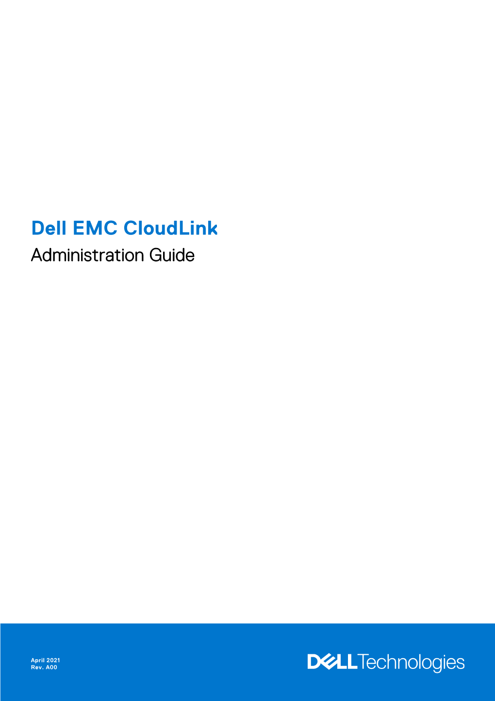 Dell EMC Cloudlink Administration Guide