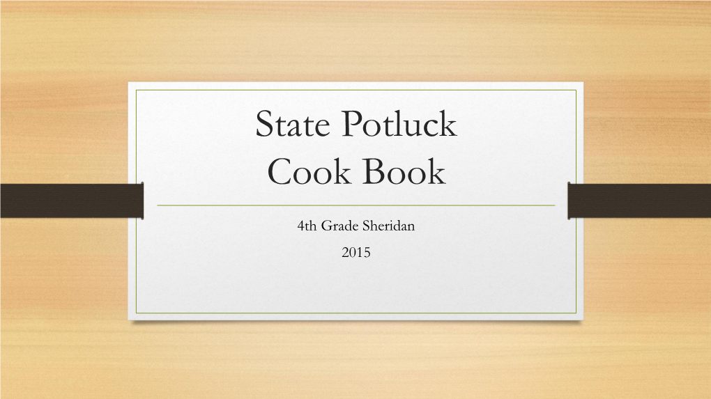 State Potluck Cook Book