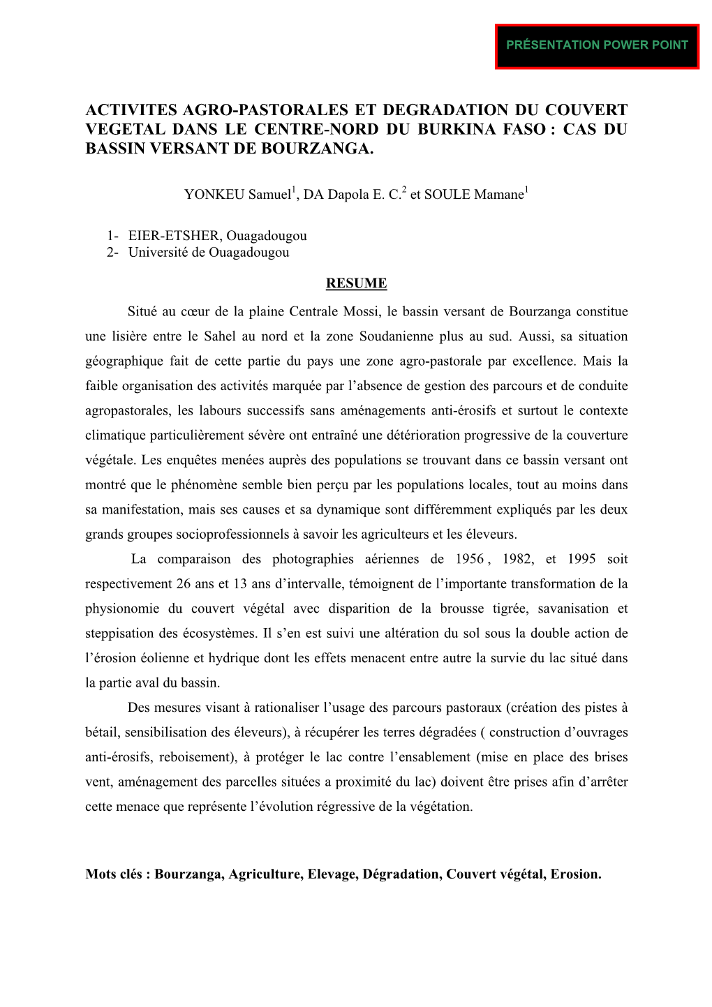 Activités Agro-Pastorales Et Dégradation Du Couvert Végétal