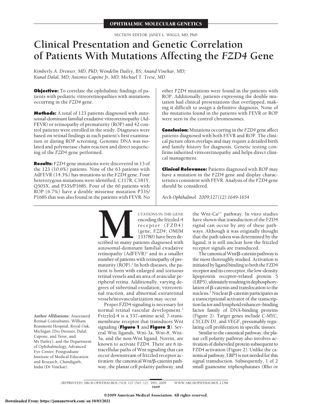Clinical Presentation and Genetic Correlation of Patients with Mutations Affecting the FZD4 Gene