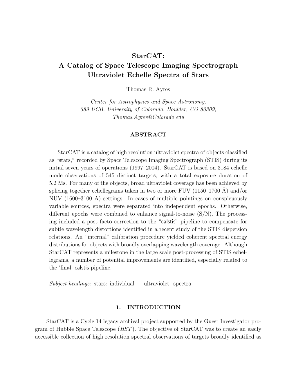 Starcat: a Catalog of Space Telescope Imaging Spectrograph Ultraviolet Echelle Spectra of Stars