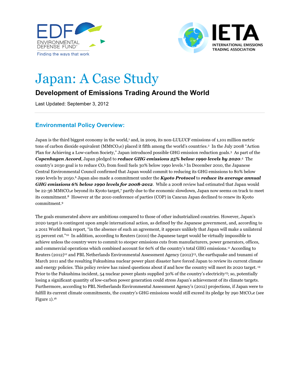Japan: a Case Study Development of Emissions Trading Around the World