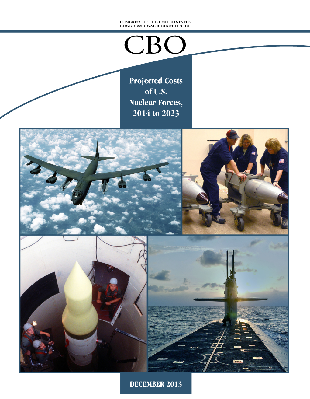 Projected Costs of U.S. Nuclear Forces, 2014 to 2023