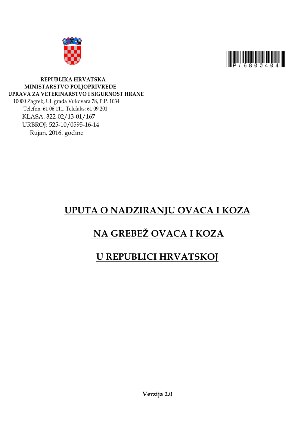 Uputa O Nadziranju Ovaca I Koza Na Grebež Ovaca I Koza U Republici Hrvatskoj