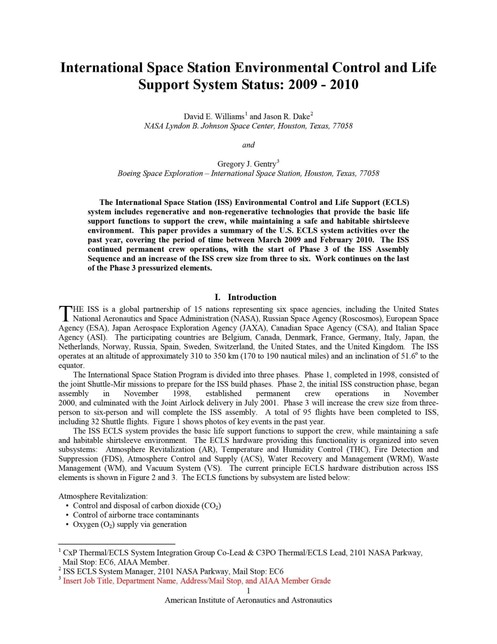 International Space Station Environmental Control and Life Support System Status: 2009 - 2010