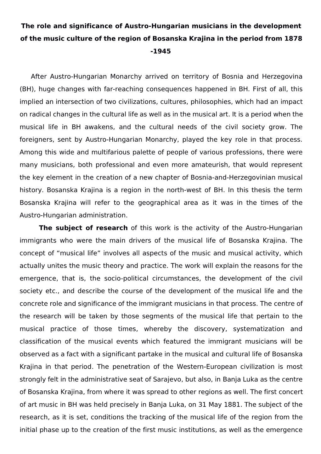 The Role and Significance of Austro-Hungarian Musicians in the Development of the Music Culture of the Region of Bosanska Krajina in the Period from 1878 -1945