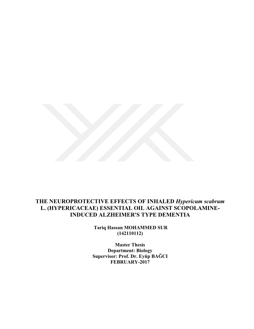 THE NEUROPROTECTIVE EFFECTS of INHALED Hypericum Scabrum L