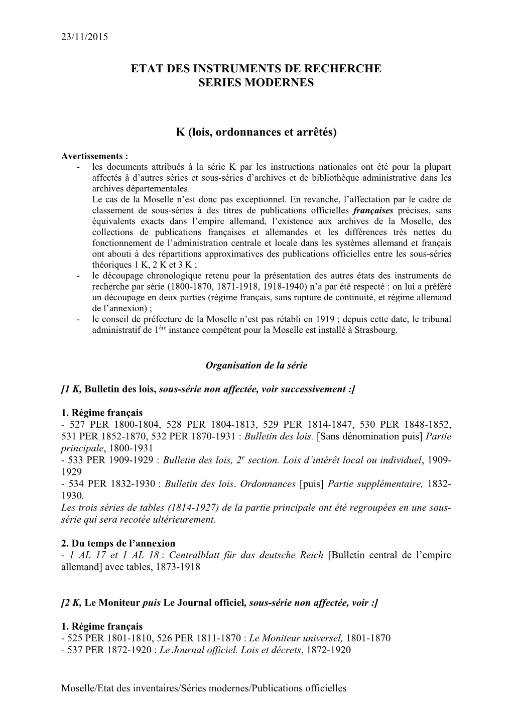 Etat Des Instruments De Recherche De La Série K