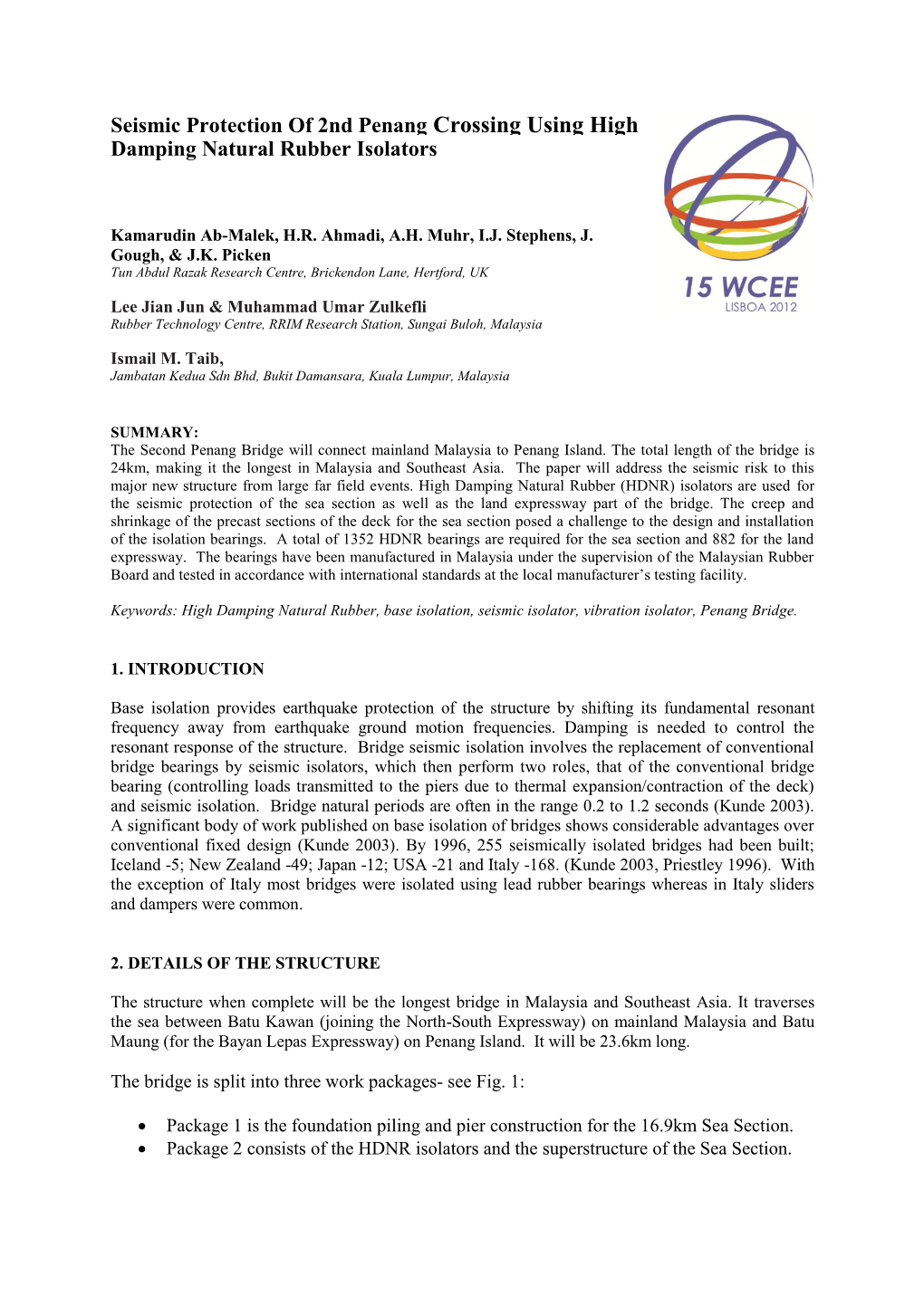 Seismic Protection of 2Nd Penang Crossing Using High Damping Natural Rubber Isolators