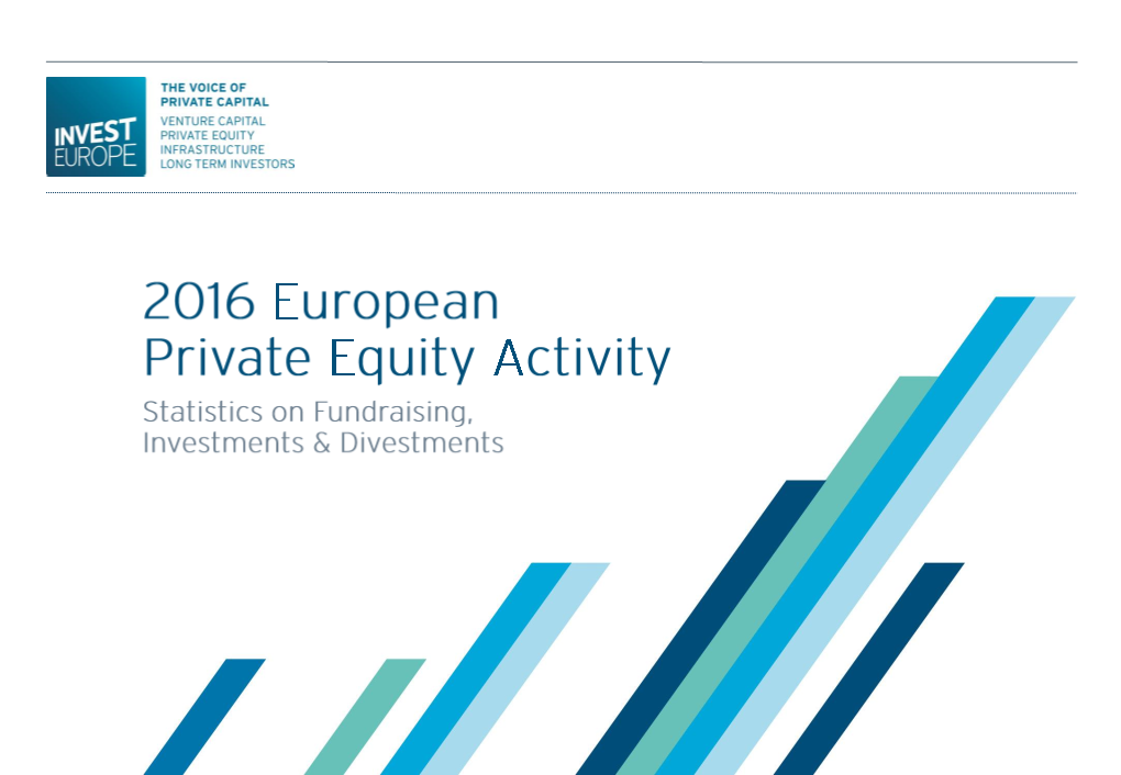2016 European Private Equity Activity Introduction to Invest Europe