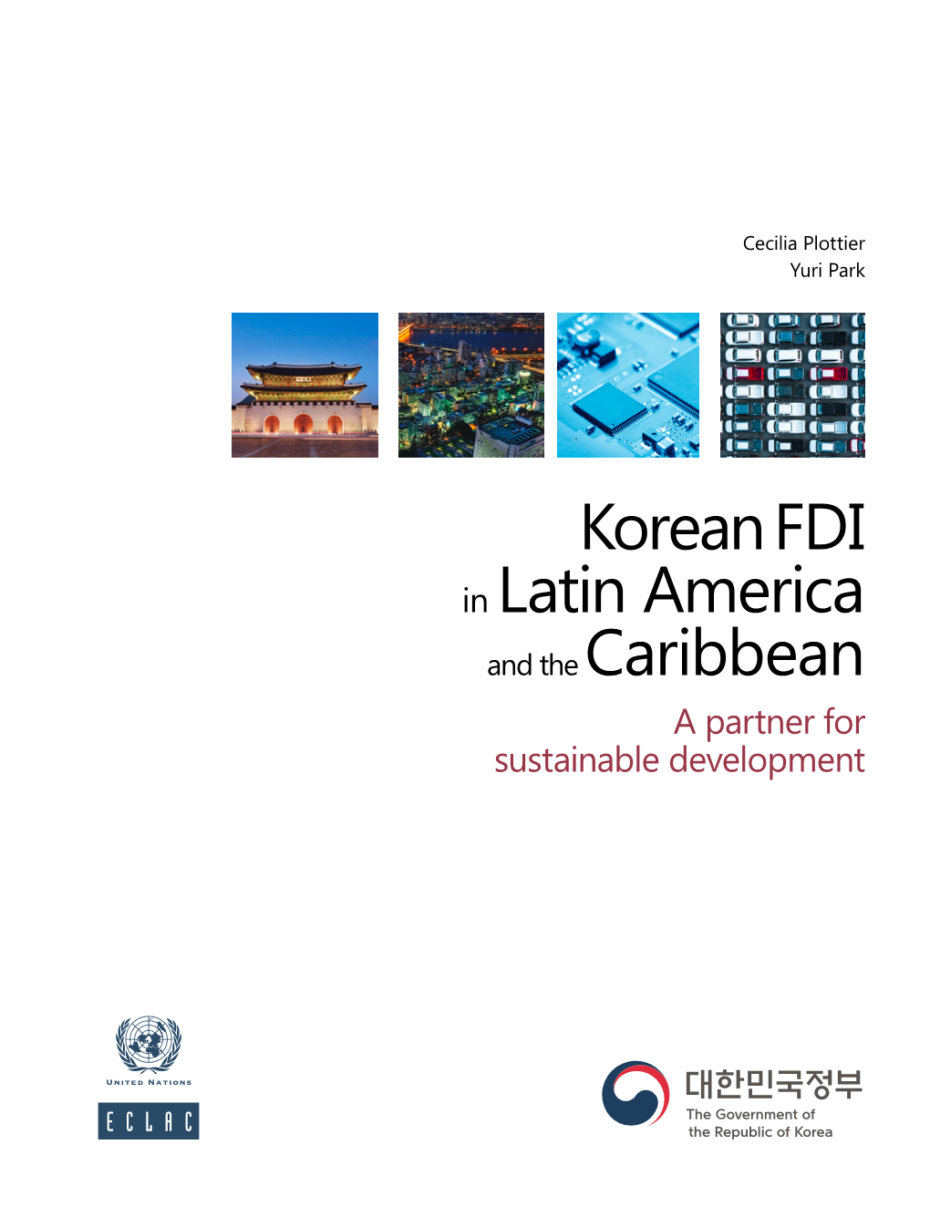 Korean FDI in Latin America and the Caribbean: a Partner for Sustainable Development