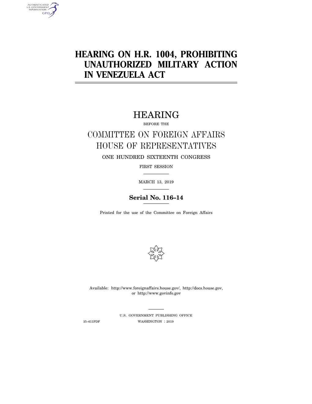 Hearing on H.R. 1004, Prohibiting Unauthorized Military Action in Venezuela Act