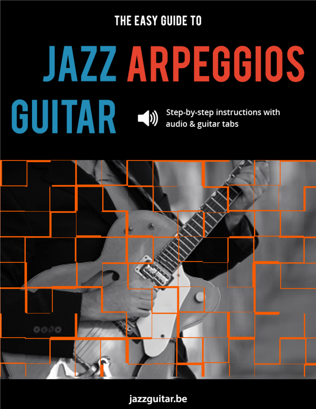 The Easy Guide to Jazz Guitar Arpeggios Samples