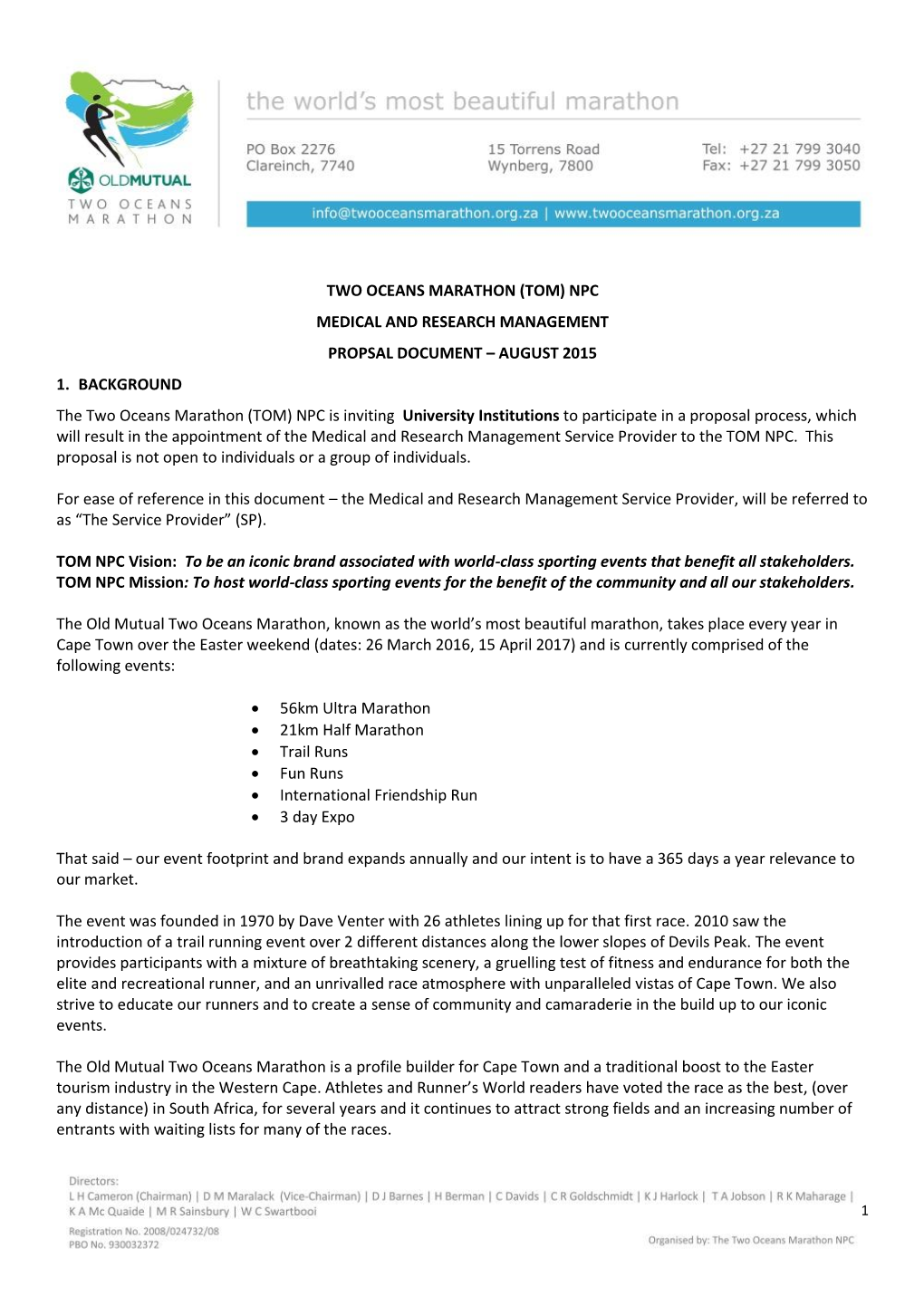 Two Oceans Marathon (Tom) Npc Medical and Research Management Propsal Document – August 2015 1