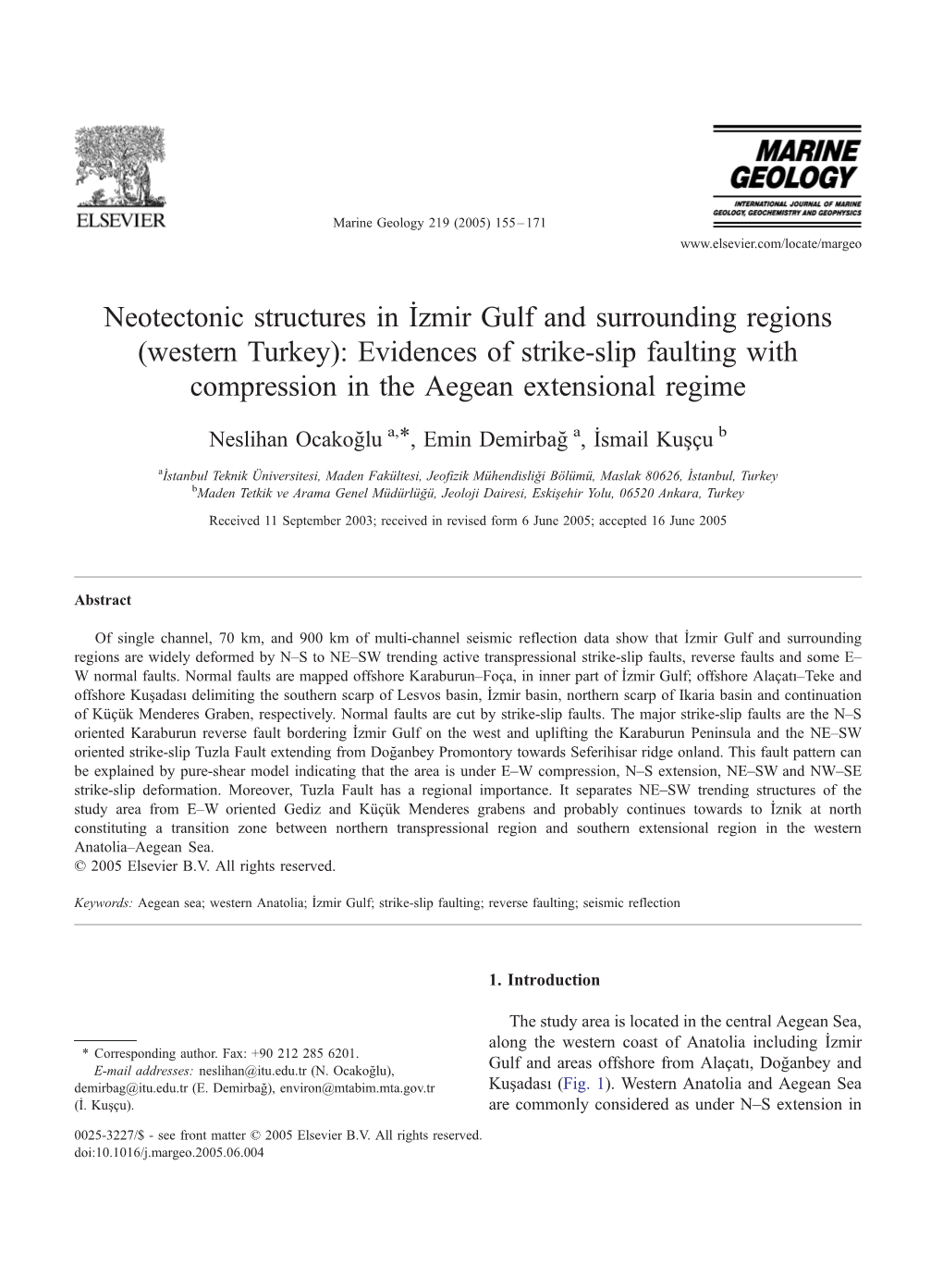 (Western Turkey): Evidences of Strike-Slip Faulting with Compression in the Aegean Extensional Regime