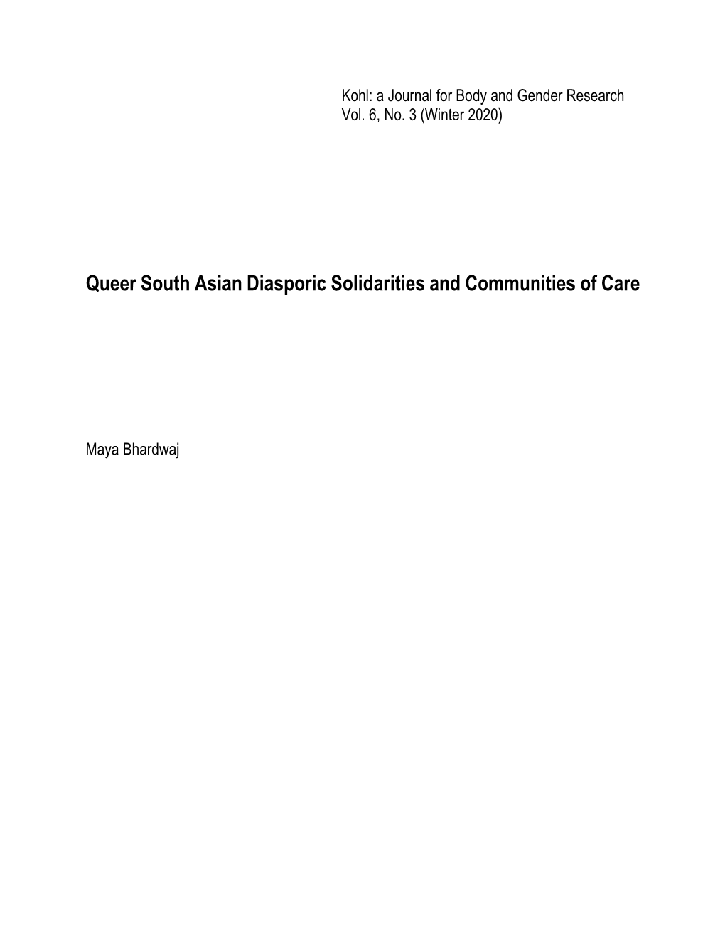 Queer South Asian Diasporic Solidarities and Communities of Care