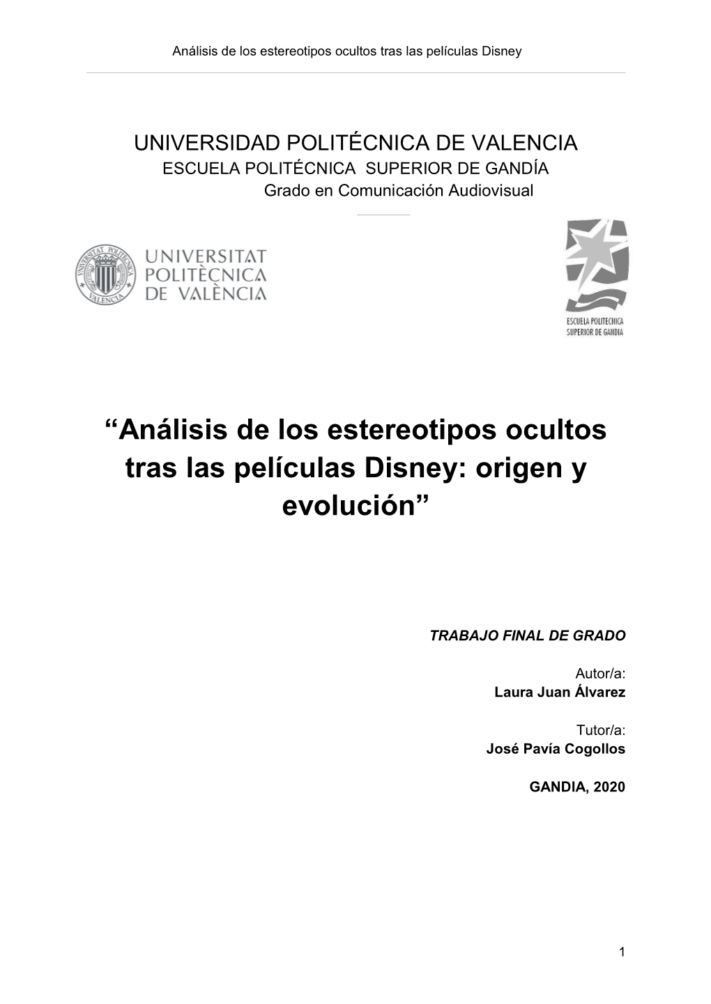 Análisis De Los Estereotipos Ocultos Tras Las Películas Disney