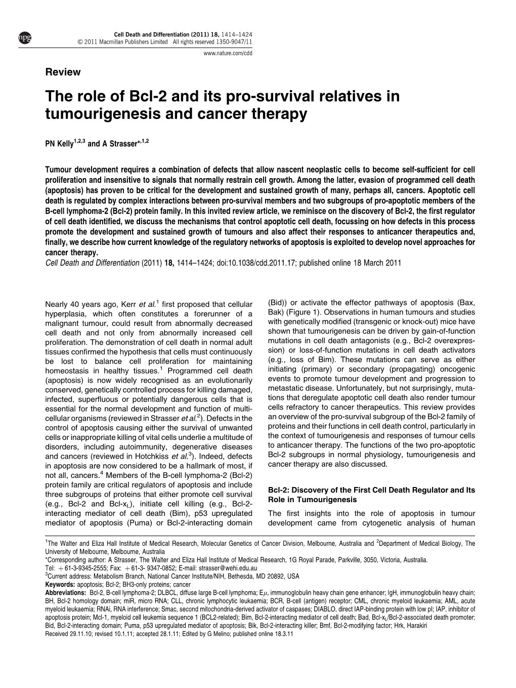 The Role of Bcl-2 and Its Pro-Survival Relatives in Tumourigenesis and Cancer Therapy