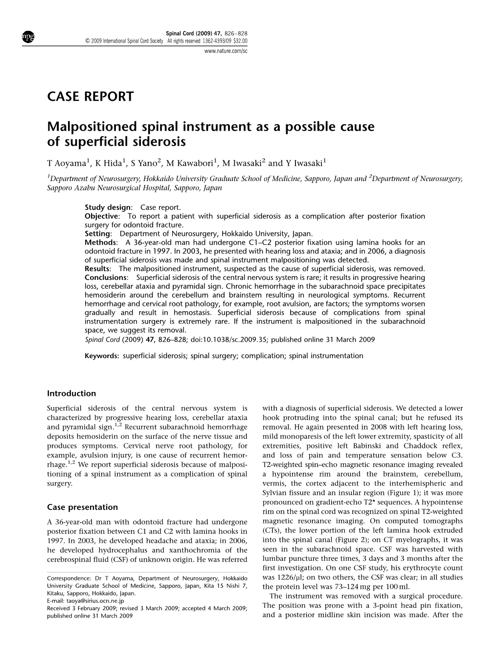 Malpositioned Spinal Instrument As a Possible Cause of Superficial Siderosis