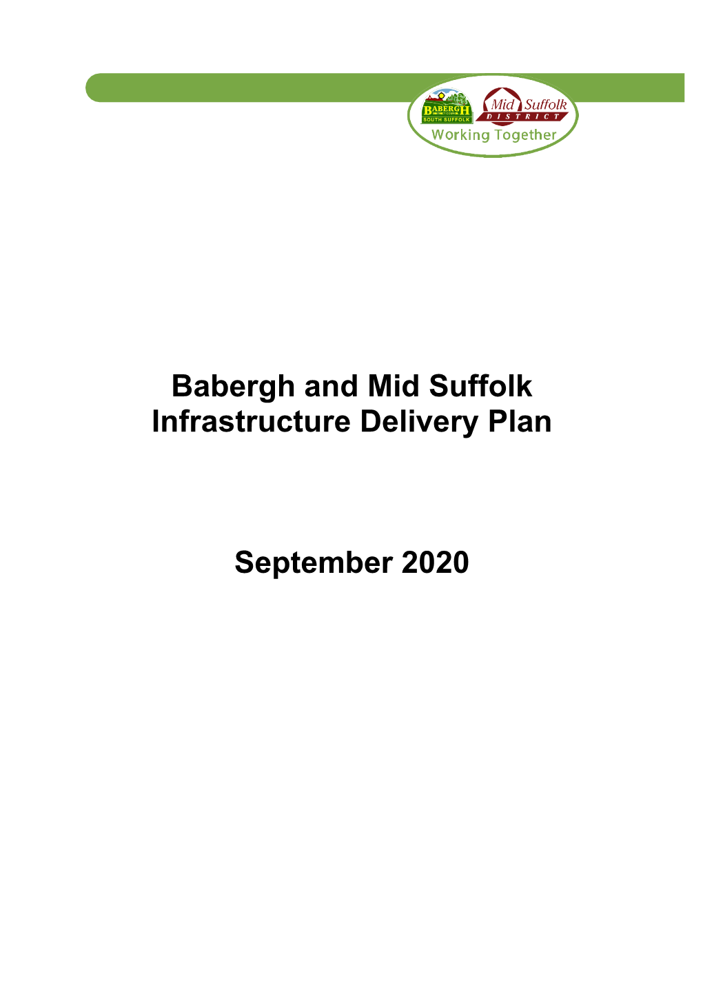 Babergh and Mid Suffolk Infrastructure Delivery Plan