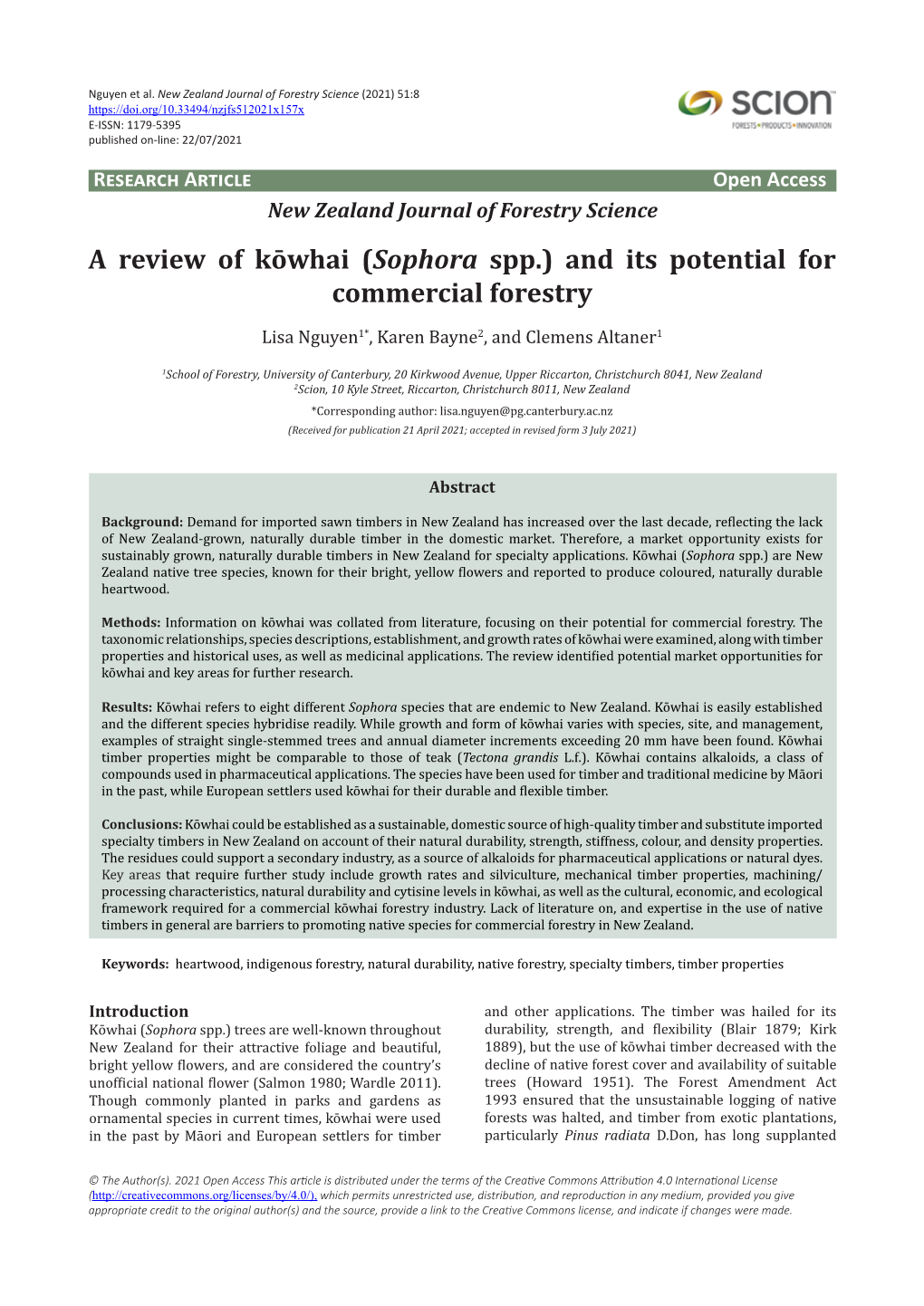 A Review of Kōwhai (Sophora Spp.) and Its Potential for Commercial Forestry Lisa Nguyen1*, Karen Bayne2, and Clemens Altaner1