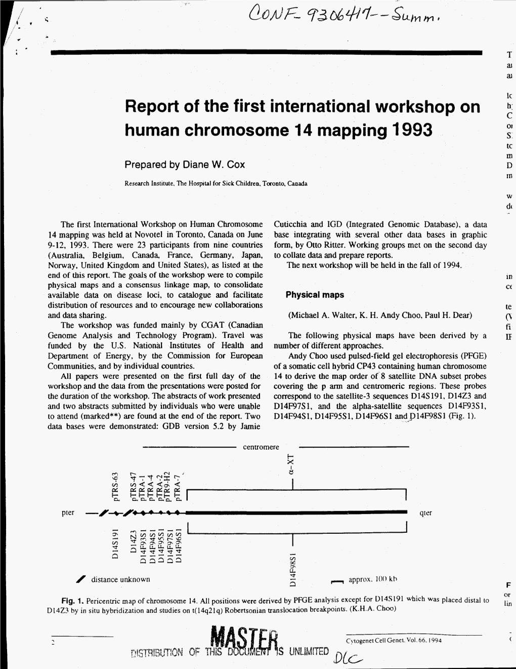 Report of the First International Workshop on C 01 Human Chromosome 14 Mapping 1993 S Tc Rn Prepared by Diane W