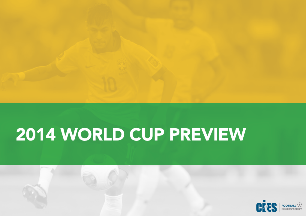 2014 World Cup Preview 1