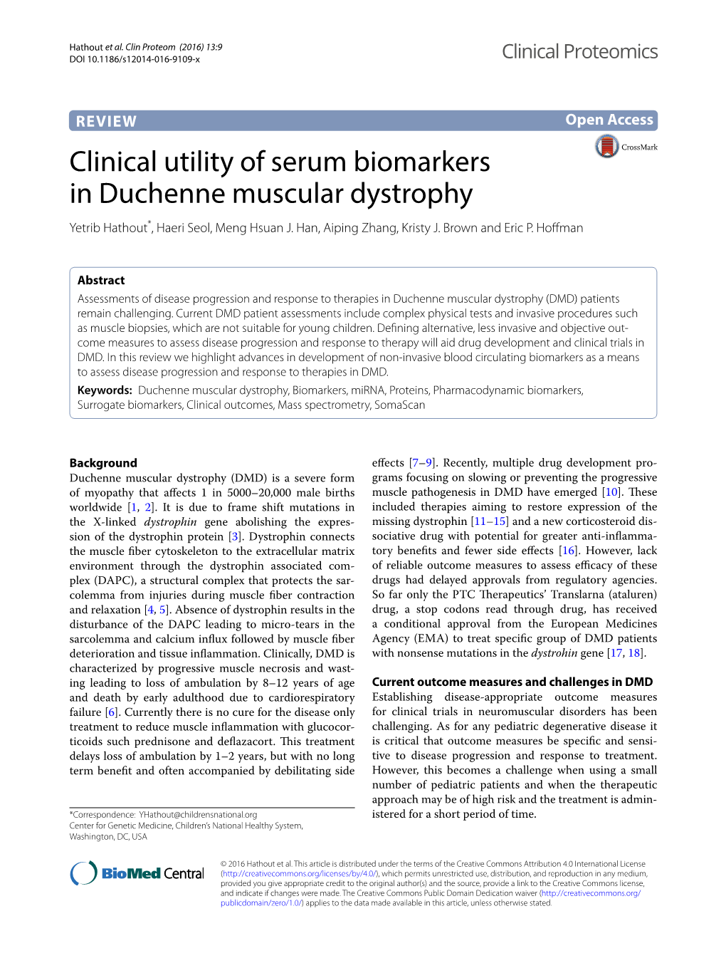 Clinical Utility of Serum Biomarkers in Duchenne Muscular Dystrophy Yetrib Hathout*, Haeri Seol, Meng Hsuan J