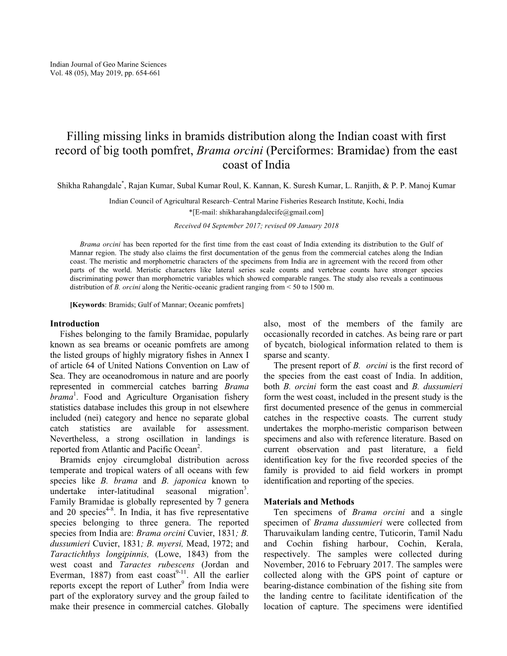 Filling Missing Links in Bramids Distribution Along the Indian Coast with First Record of Big Tooth Pomfret, Brama Orcini