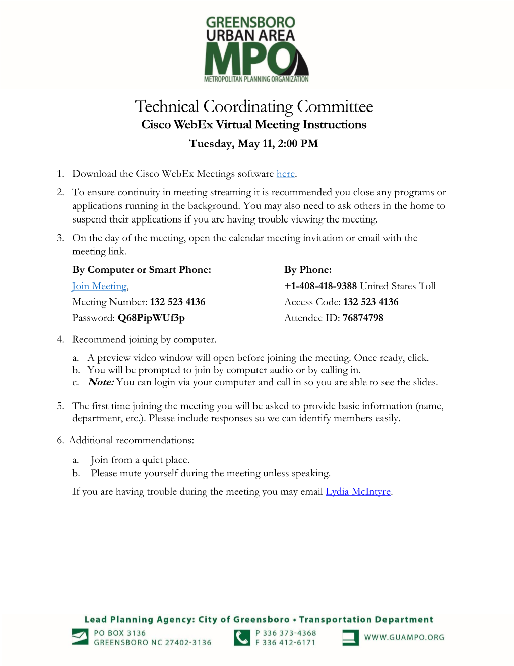 Technical Coordinating Committee Cisco Webex Virtual Meeting Instructions Tuesday, May 11, 2:00 PM