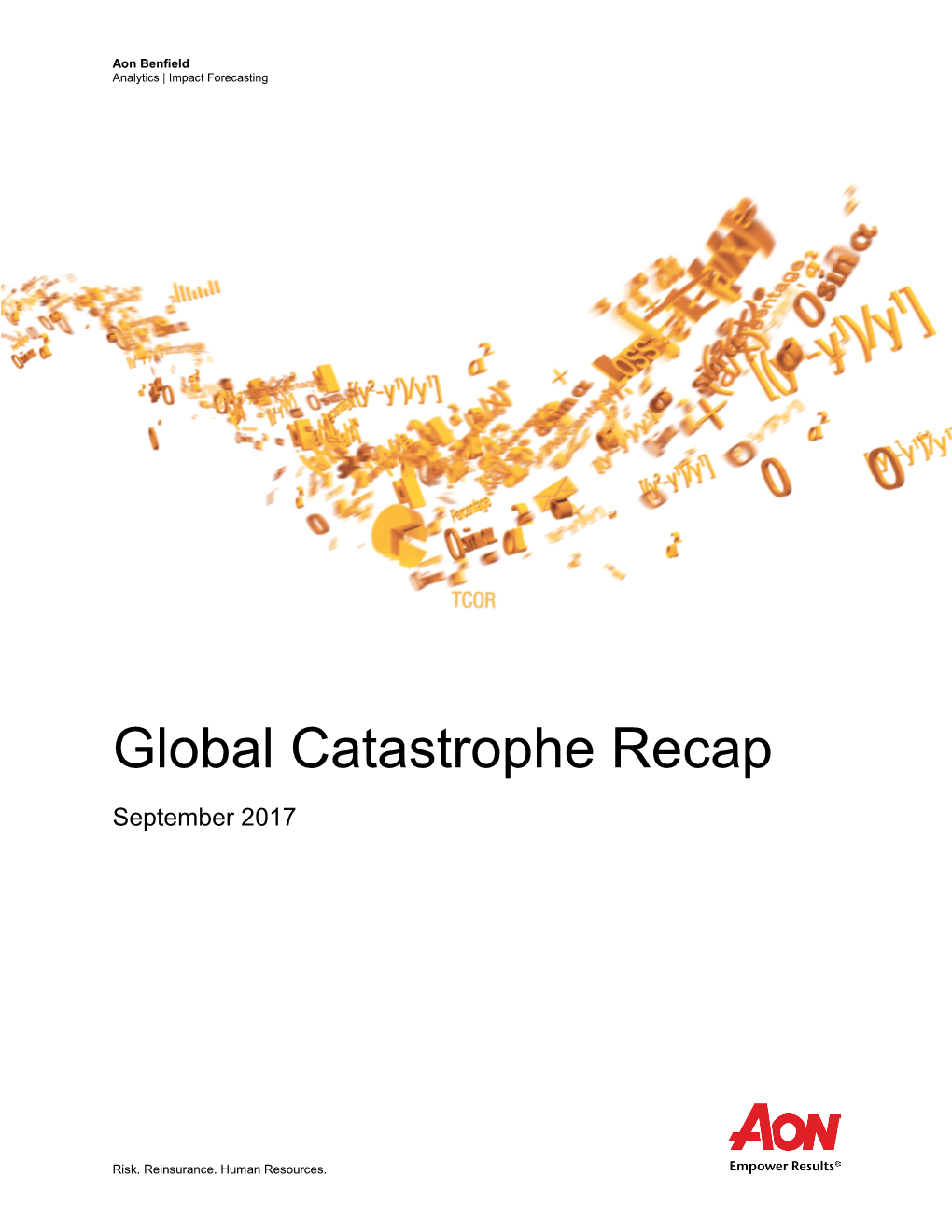 Global Catastrophe Recap September 2017