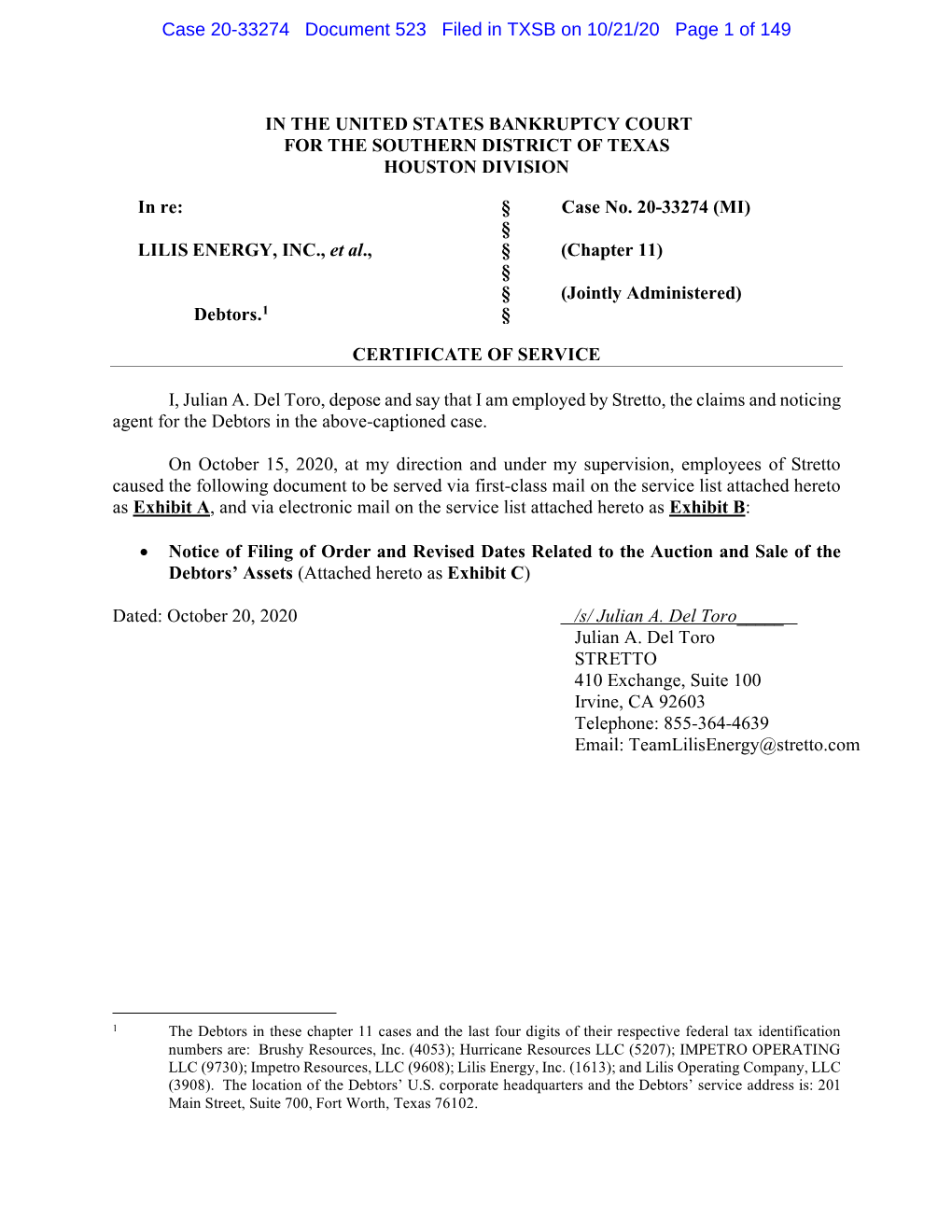 IN the UNITED STATES BANKRUPTCY COURT for the SOUTHERN DISTRICT of TEXAS HOUSTON DIVISION in Re: LILIS ENERGY, INC., Et Al., De