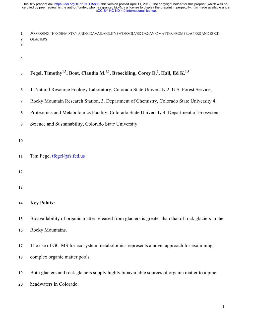 Assessing the Chemistry and Bioavailability of Dissolved Organic Matter from Glaciers and Rock 2 Glaciers 3