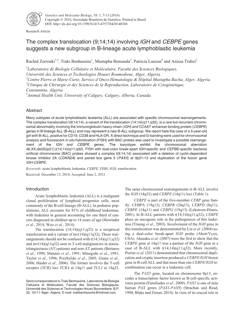 Involving IGH and CEBPE Genes Suggests a New Subgroup in B-Lineage Acute Lymphoblastic Leukemia