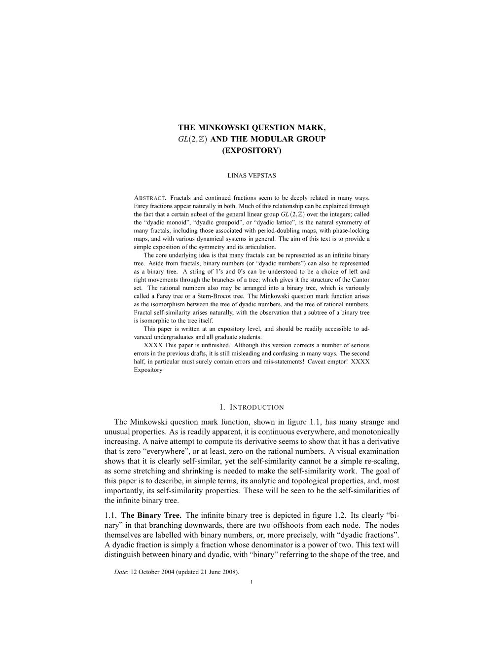 The Minkowski Question Mark, Gl(2,Z) and the Modular Group (Expository)