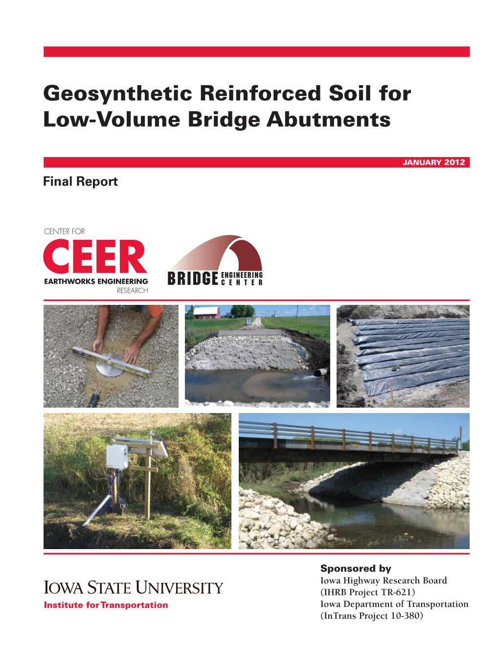 Geosynthetic Reinforced Soil for Low-Volume Bridge Abutments