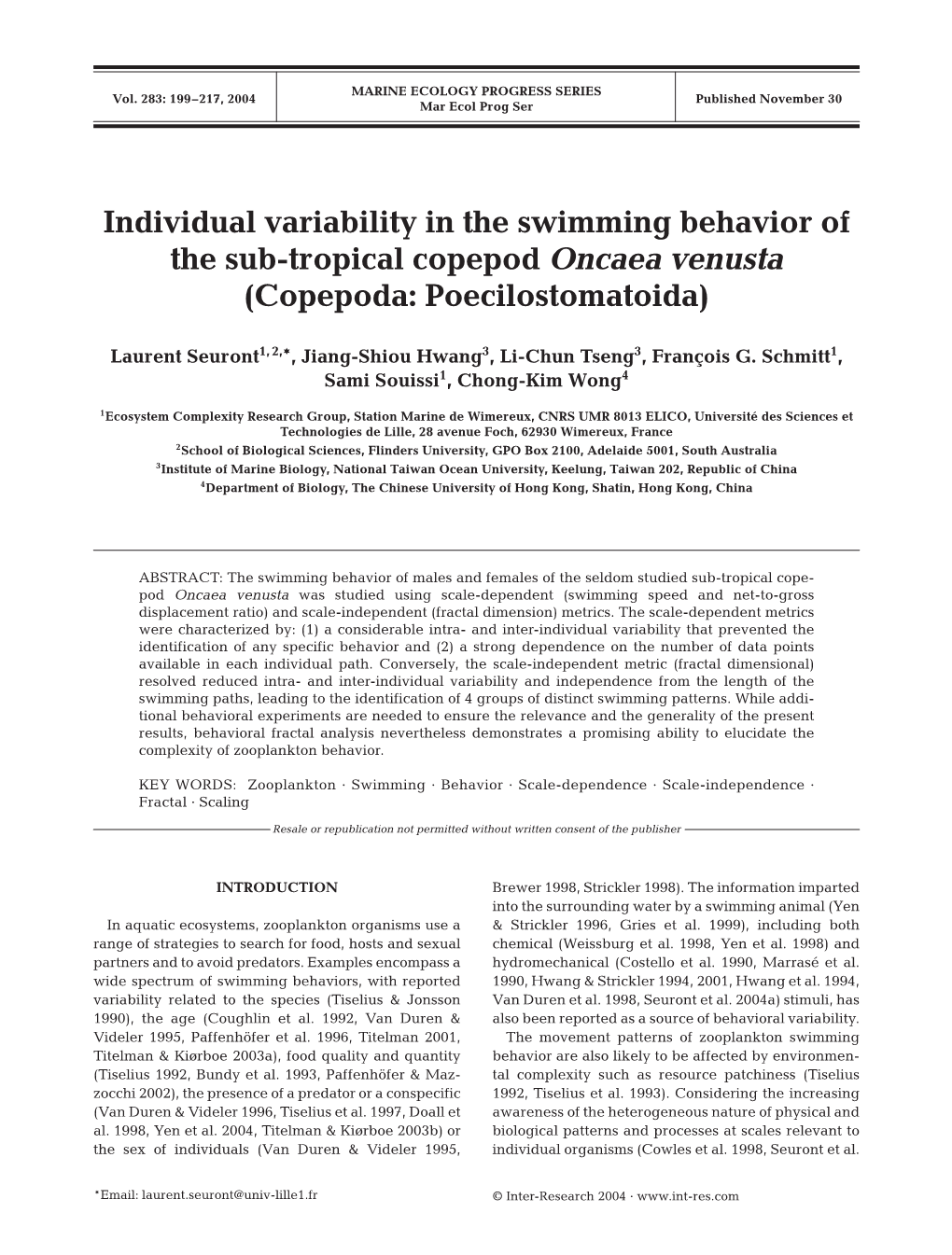 Individual Variability in the Swimming Behavior of the Sub-Tropical Copepod Oncaea Venusta (Copepoda: Poecilostomatoida)