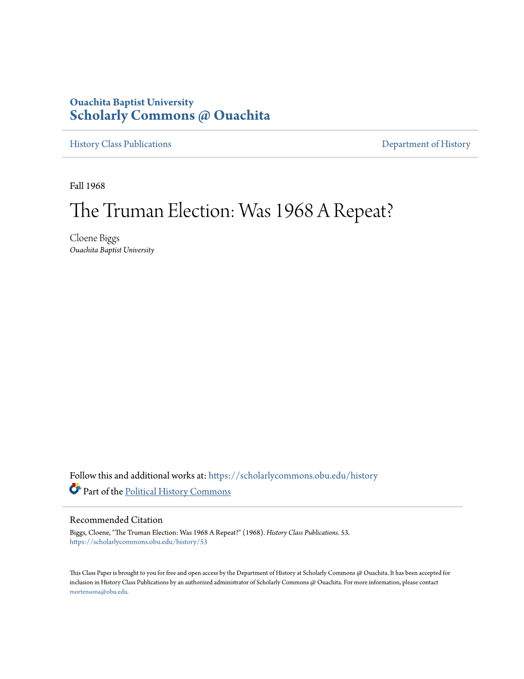 The Truman Election: Was 1968 a Repeat?